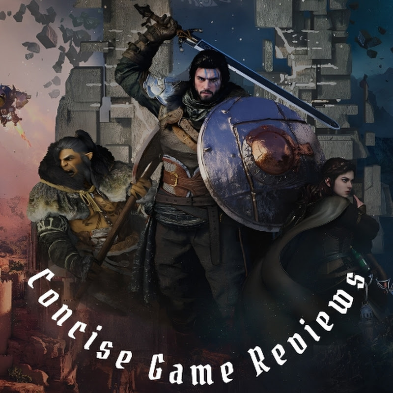 Concise Game Reviews