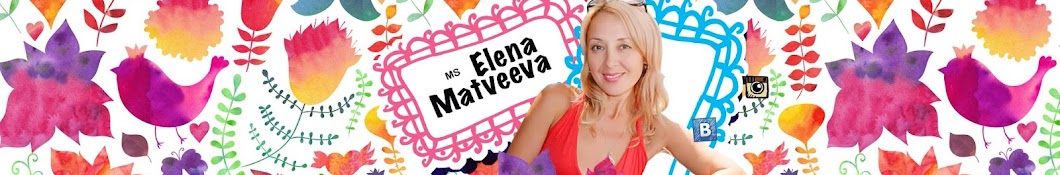Elena Matveeva YouTube kanalı avatarı