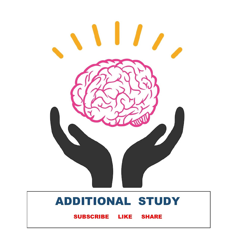 ADDITIONAL STUDY