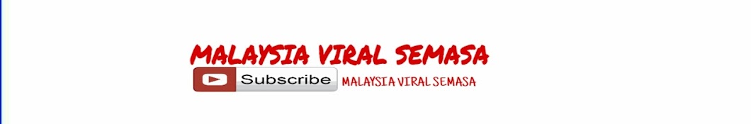 Malaysia Viral Semasa رمز قناة اليوتيوب