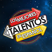 Los Mejores Talentos en Español