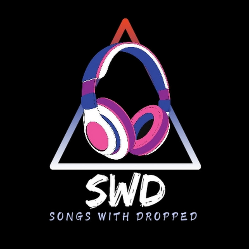 Song's With Dropped 