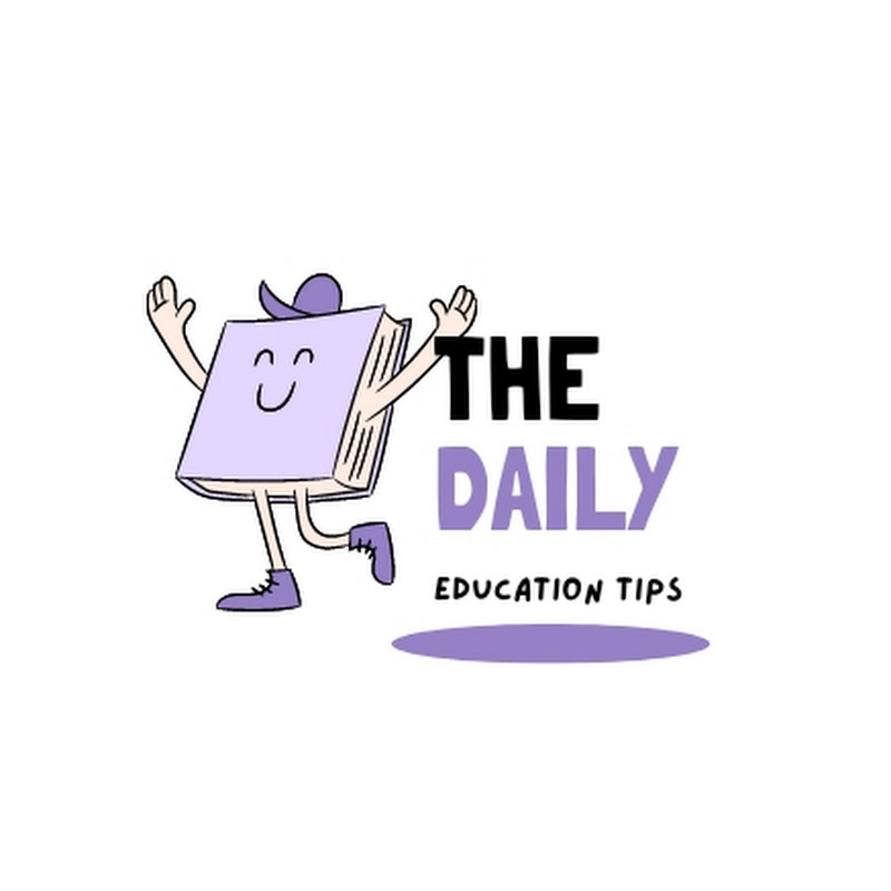 The Daily Education Tips