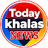 OL4m5ku8tBk-channel-avatar-Today Khalas News and 2 more