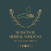 Seasonal Herbal Wisdom