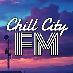 Chill City FM