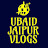 Ubaid Jaipur Vlogs