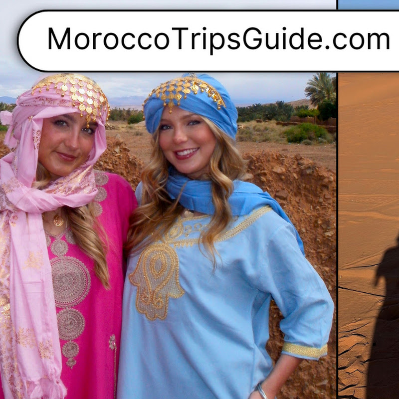 Morocco Trips Guide  channel avatar