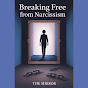Breaking Free From Narcissism  logo