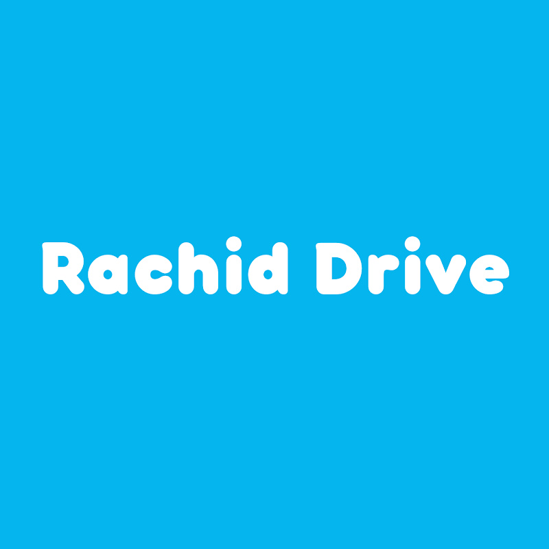 Rachid Drive