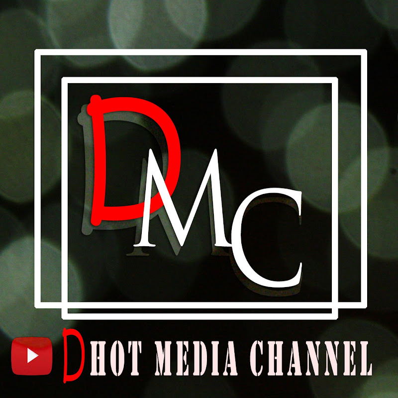 Dhot media channel