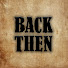 fqvHRNZKloM-channel-avatar-Back Then