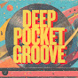 DEEP POCKET GROOVE