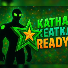 kathai keatka readya