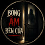BÓNG ÂM BÊN CỬA