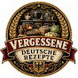 Vergessene Deutsche Rezepte