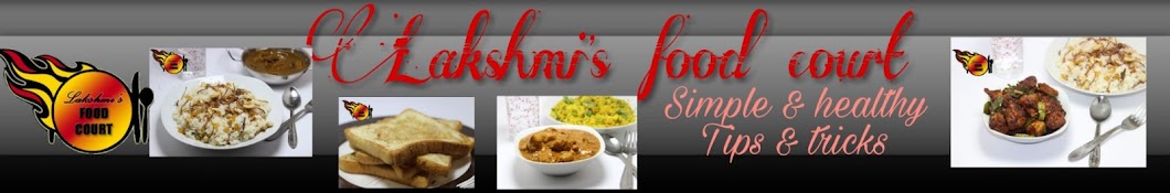 Lakshmi's Food Court YouTube kanalı avatarı
