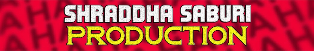 Shraddha Saburi Production Avatar canale YouTube 