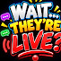D7Yj8yhdF04-channel-avatar-Wait They’re Live!