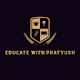 Educate with Pratyush logo