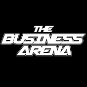 THE BUSINESS ARENA 