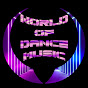 World Of Dance Music
