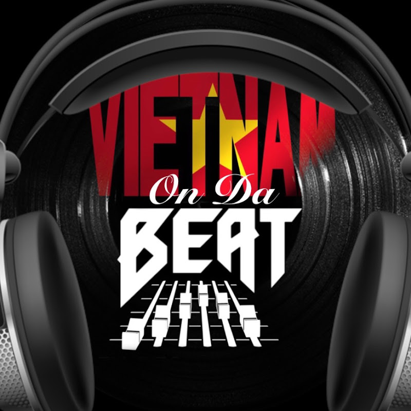 DJ Vietnam | VietnamOnDaBeat