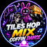 3HNPnNa8MBI-channel-avatar-Tiles Hops Mix Coffin Dance 