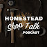 z9-tR_Q9rHM-channel-avatar-Homestead Shop Talk Podcast