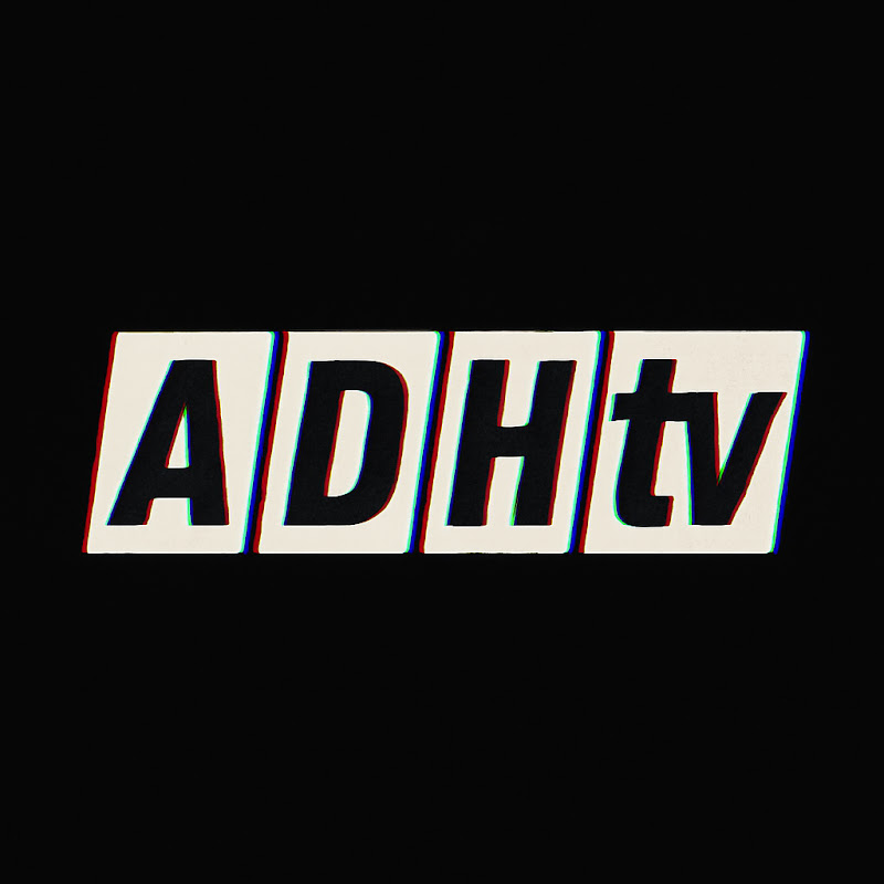 ADHtv Sketch Comedy
