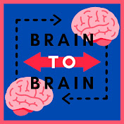 Brain To Brain
