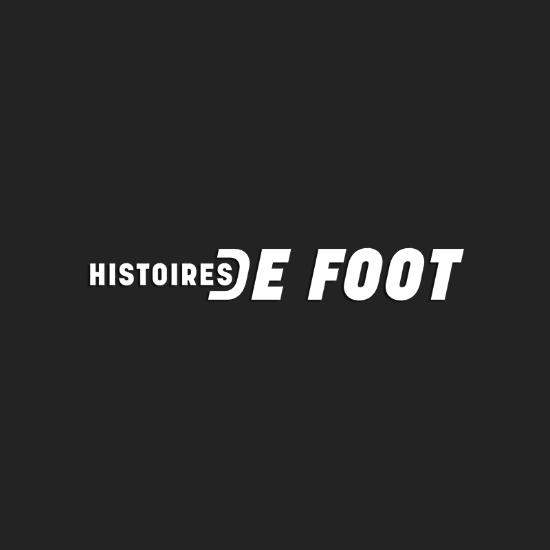 Histoires de Foot Podcast