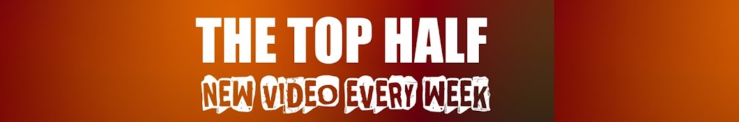 THE TOP HALF Awatar kanału YouTube