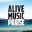 AliveMusic Praise