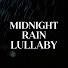 5THahiLNEqo-channel-avatar-Midnight Rain Lullaby