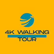 4K WALKING TOUR
