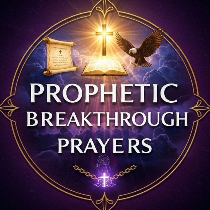 Prophetic Breakthrough Prayers