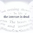 aa8WPsVzHuo-channel-avatar-The Internet Is Dead