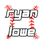 Ryan Lowe - @Ryan_Lowe - Youtube
