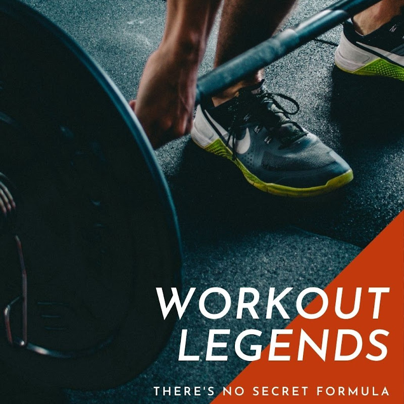 Workout legends