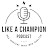 Like a Champion Podcast