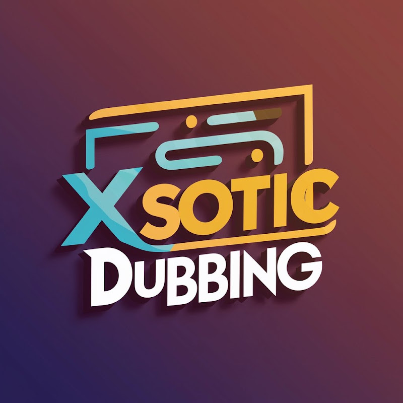 Xsotic Dubbing YouTubeチャンネル画像