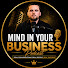 mOaJE9ykDa8-channel-avatar-Mind In Your Business Podcast
