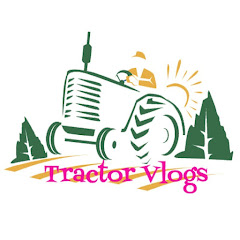 Tractor Vlogs