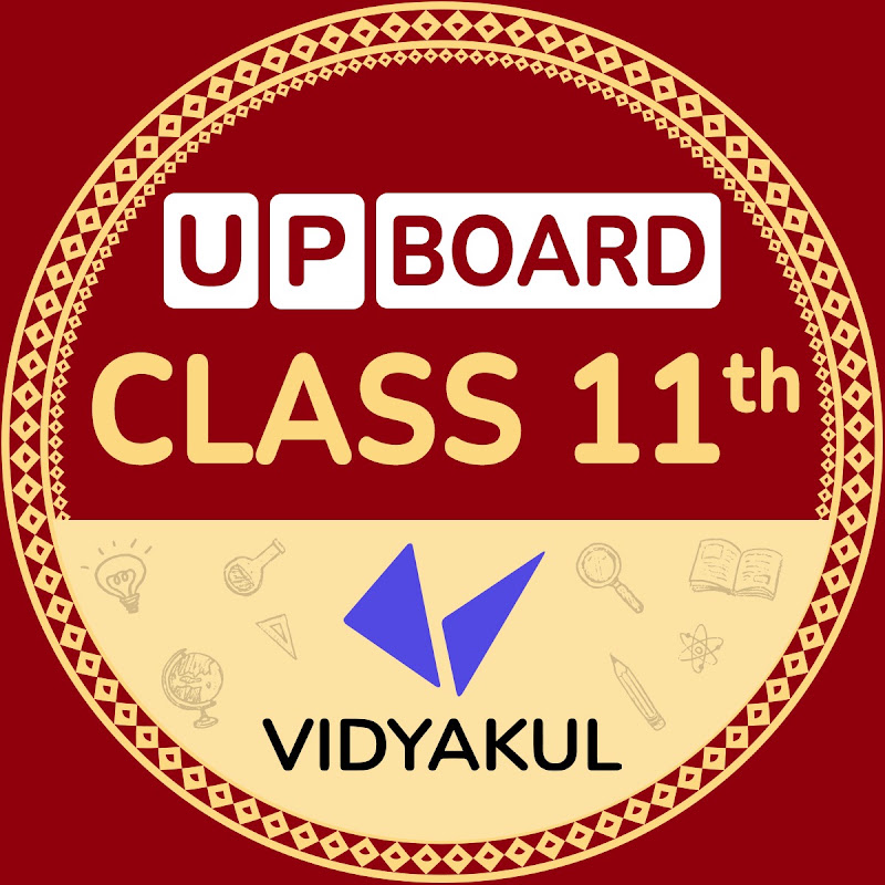 UP Board Class 11th - Vidyakul 