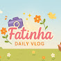 Fatinha Daily Vlog logo