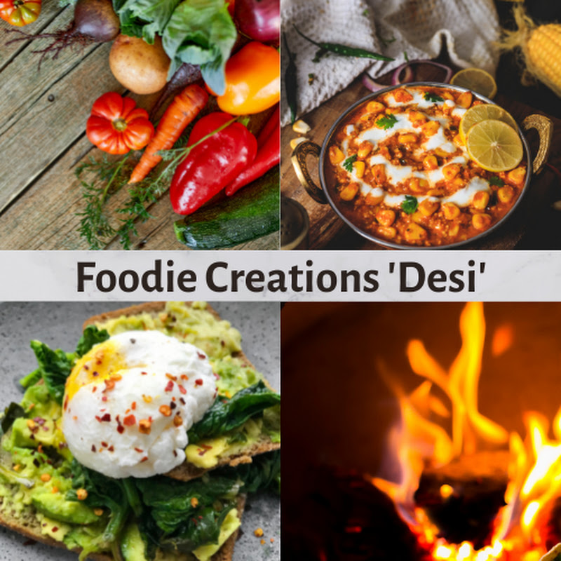 Foodie Creations 'Desi'