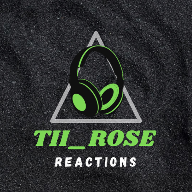Tii_Rose Reactions
