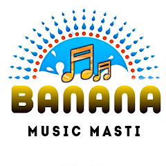 BANANA MUSIC MASTI