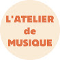 L'atelier de Musique 